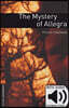 Oxford Bookworms Library 3/E 2: Mystery Of Allegra(with MP3)