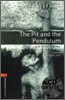Oxford Bookworms Library 2: The Pit & The Pendulum & Other stories (with CD), 3rd Edition