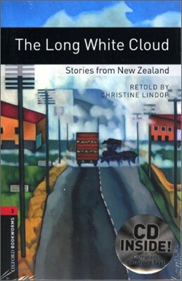 Oxford Bookworms Library 3: The Long White Cloud: New Zealand (with CD), 3rd Edition