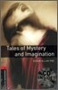 Oxford Bookworms Library 3: Tales of Mystery and Imagination (with CD), 3rd Edition