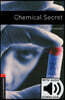 Oxford Bookworms Library 3/E 3: Chemical Secret (with MP3)
