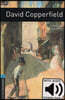 Oxford Bookworms Library: Level 5:: David Copperfield audio pack