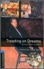 Oxford Bookworms Library 5: Treading on Dreams: Ireland (with CD), 3rd Edition