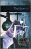 Oxford Bookworms Library 6: The Enemy (with CD), 3rd Edition