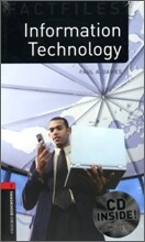 Oxford Bookworms Library Factfiles 3: Information Technology (with CD), 3rd Edition