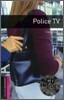Oxford Bookworms Library Starter : Police TV (Book+CD)