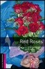 Oxford Bookworms Library 3/E Starter: Red Roses (with MP3)