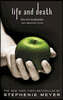 The Life and Death: Twilight Reimagined
