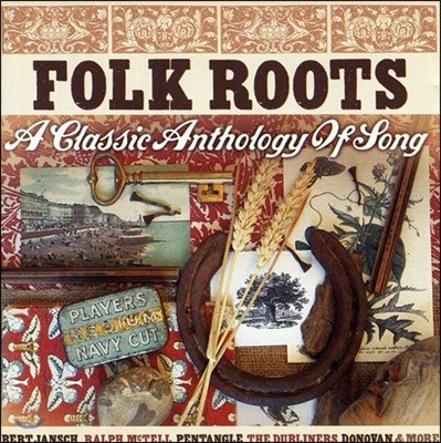 1960-1970년대 잉글랜드, 아일랜드, 스코틀랜드의 포크 음악 (Folk Roots: A Classic Anthology Of Song)