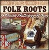 1960-1970년대 잉글랜드, 아일랜드, 스코틀랜드의 포크 음악 (Folk Roots: A Classic Anthology Of Song)