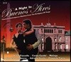 아르헨티나 음악 - 탱고 (A Night In Buenos Aires: Classic & Contemporary Rhythms from the Birthplace of Tango)