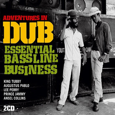 Adventure In Dub: Essential Bassline Business