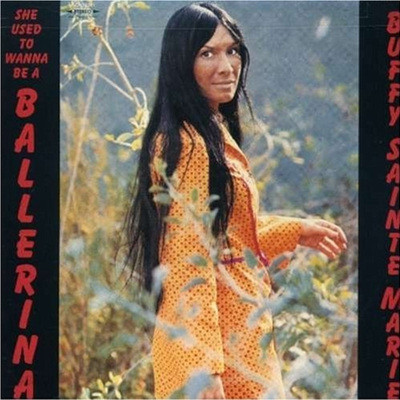 Buffy Sainte-Marie - She Used To Wanna Be A Ballerina