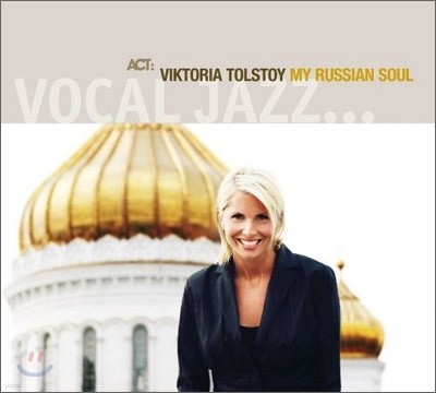 Victoria Tolstoy - My Russian Soul