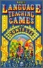 Language Teaching : Games & Contests, 2/E