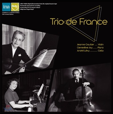Trio de France 트리오 드 프랑스 미공개 레코딩 - 포레 / 라벨: 피아노 삼중주 (Faure / Ravel: Piano Trios) [LP]