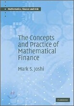 The Concepts and Practice of Mathematical Finance