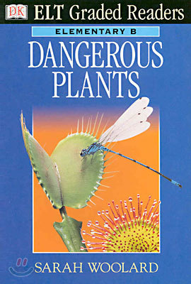 Dangerous Plants