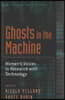 Ghosts in the Machine: Women's Voices in Research with Technology