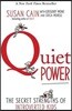Quiet Power: The Secret Strengths of Introverted Kids