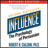 Influence: The Psychology of Persuasion