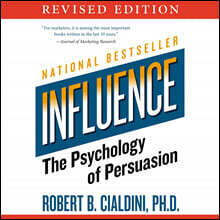 Influence: The Psychology of Persuasion