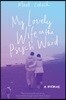 My Lovely Wife in the Psych Ward: A Memoir