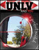 UNLV and You: A Perfect Match