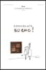 Chocolat So Chic!: The Secret Notebook of 40 Chocolate Lovers