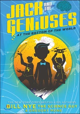 Jack and the Geniuses: At the Bottom of the World