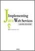 Implementing Java Web Services