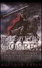 Forgotten Gospel: The Original Message of a Conquering King