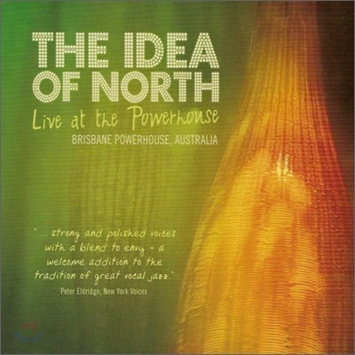 The Idea Of North - Live At The Powerhouse