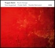 Trygve Seim (트리그베 자임) - Rumi Songs (루미의 노래들)