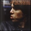 George Thorogood and the Destroyears (조지 소로굿 & 디스트로이어즈) - Move It On Over [LP]