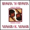 Shirley Brown (셜리 브라운) - Woman To Woman [LP]