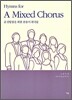 Hymns for A mixed Chorus