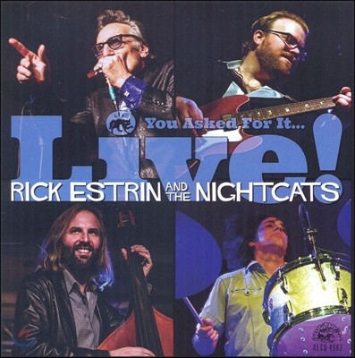 Rick Estrin & The Nightcats (릭 에스트린 & 나잇 캐츠) - You Asked For It...Live