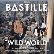 Bastille (바스틸) - Wild World