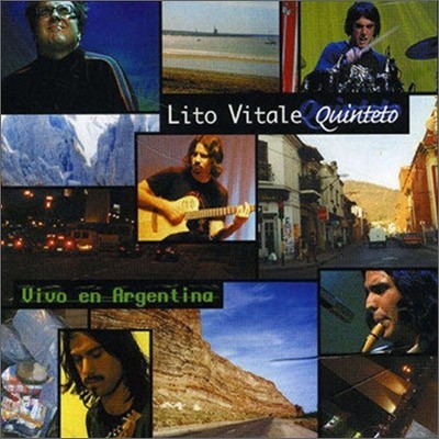 Lito Vitale Quarteto - Vivo En Argentina