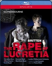 Christine Rice / Leo Hussain 벤자민 브리튼: 루크레티아의 능욕 (Benjamin Britten: The Rape of Lucretia) 크리스틴 라이스, 레오 후세인
