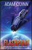 Flashpoint (Book One of the Drive Maker Trilogy)