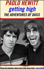Getting High: The Adventures of Oasis