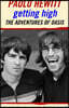 Getting High: The Adventures of Oasis