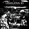 Useless ID - State Is Burning (LP)