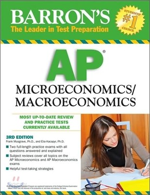 Barron&#39;s AP Microeconomics/ Macroeconomics, 3/E