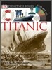 Dk Eyewitness Titanic
