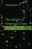 The Origin of Financial Crises