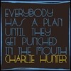 Charlie Hunter (찰리 헌터) - Everybody Has A Plan Until They Get Punched In The Mouth