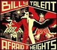 Billy Talent (빌리 탤런트) - Afraid Of Heights